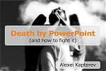 Death by PowerPoint